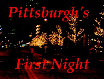 Pittsburgh's First Night